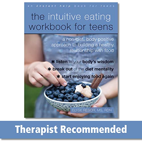 The Intuitive Eating Workbook for Teens [Paperback]