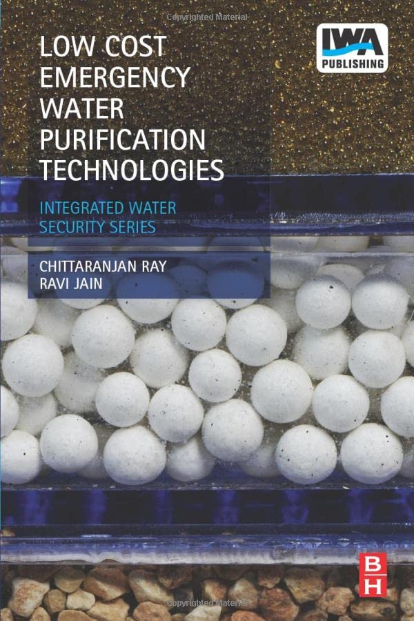 Low Cost Emergency Water Purification Technologies Integrated Water Security Se [Paperback]