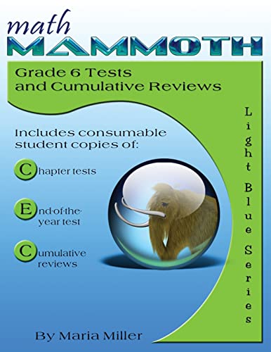 Math Mammoth Grade 6 Tests And Cumulative Reviews