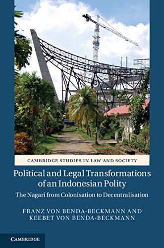 Political and Legal Transformations of an Indonesian Polity The Nagari from Col [Hardcover]