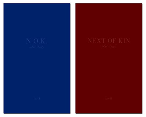 N. O. K. Next of Kin [Hardcover]