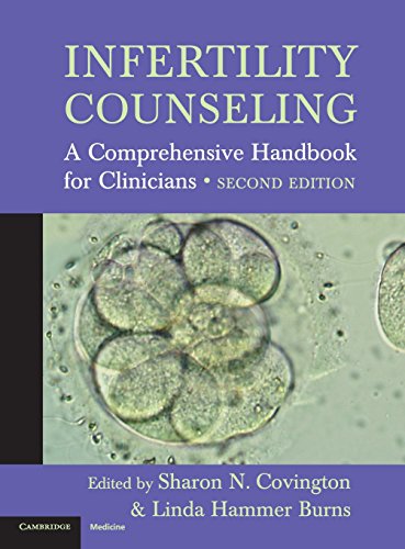 Infertility Counseling A Comprehensive Handbook for Clinicians [Hardcover]