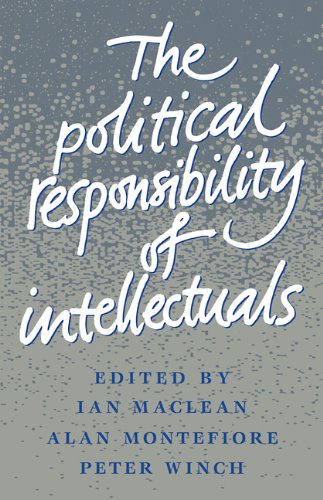 The Political Responsibility of Intellectuals [Paperback]