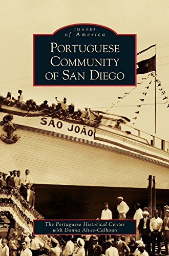 Portuguese Community of San Diego [Hardcover]