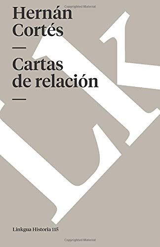 Cartas de relaci&243n [Paperback]