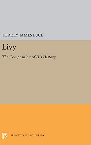Livy The Composition of His History [Hardcover]