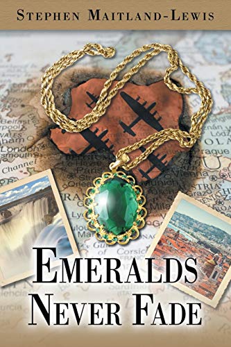 Emeralds Never Fade [Paperback]