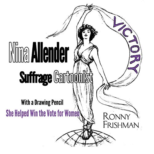 Nina Allender, Suffrage Cartoonist [Paperback]