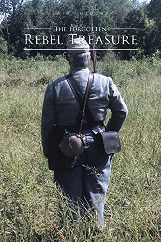 The Forgotten Rebel Treasure [Paperback]