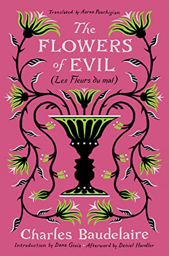 The Flowers of Evil (Les Fleurs du mal) [Hardcover]