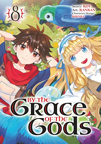 By the Grace of the Gods 08 (Manga) [Paperback]