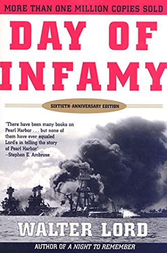 Day of Infamy, 60th Anniversary The Classic Account of the Bombing of Pearl Har [Paperback]