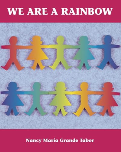 We Are a Rainbow [Paperback]