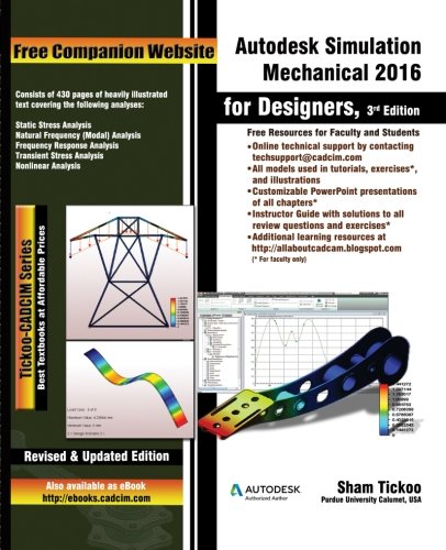 Autodesk Simulation Mechanical  2016 For Designers, 3rd Edition [Paperback]