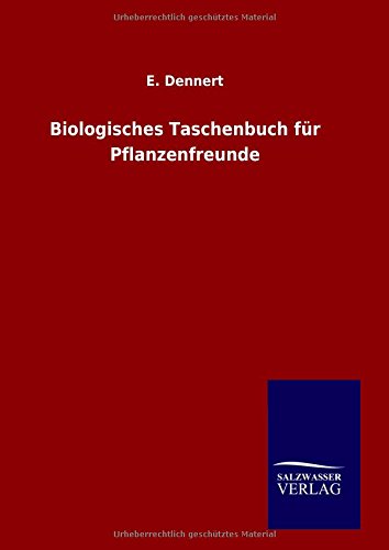 Biologisches Taschenbuch F|r Pflanzenfreunde (german Edition) [Hardcover]