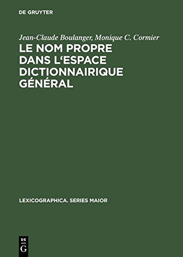 Nom Propre Dans l'Espace Dictionnairique Gnral [Hardcover]