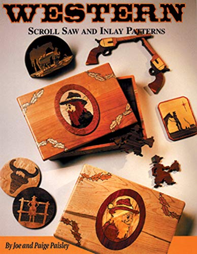 Western Scroll Saw and Inlay Patterns [Paperback]