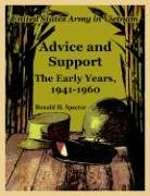 Advice And Support The Early Years, 1941-1960 (united States Army In Vietnam) [Paperback]