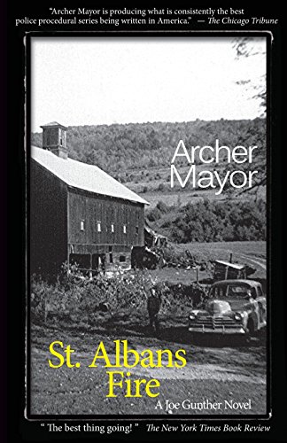 St. Alban's Fire A Joe Gunther Novel [Paperback]