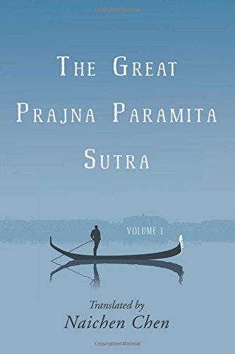 The Great Prajna Paramita Sutra, Volume 1 [Hardcover]