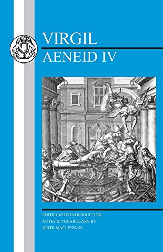 Virgil Aeneid IV [Paperback]