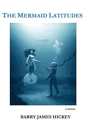 Mermaid Latitudes [Hardcover]