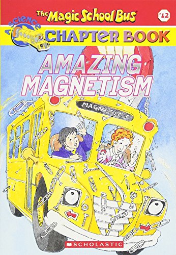 The Magic School Bus Chapter Book 12 [Paperback]