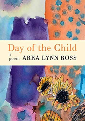 Day of the Child A Poem [Paperback]