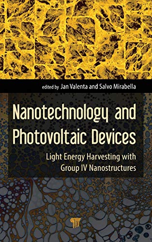 Nanotechnology and Photovoltaic Devices Light Energy Harvesting with Group IV N [Hardcover]