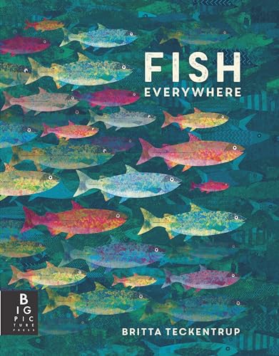 Fish Everywhere [Paperback]