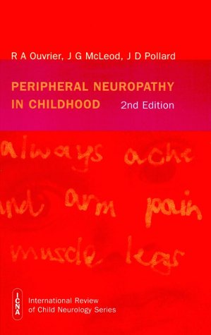 Peripheral Neuropathy in Childhood [Hardcover]