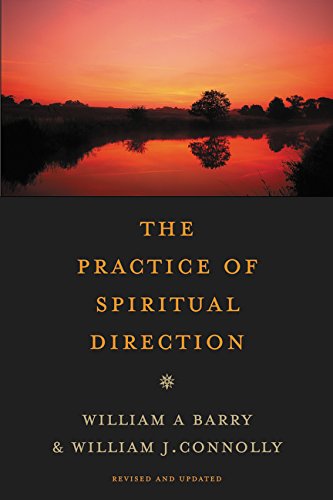 The Practice of Spiritual Direction [Paperback]