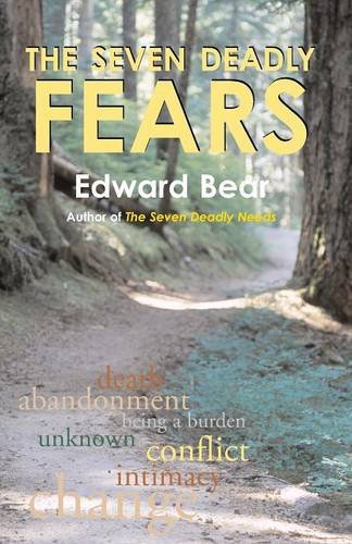 The Seven Deadly Fears [Paperback]