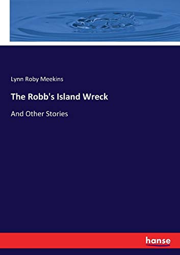 Robb's Island Wreck [Paperback]