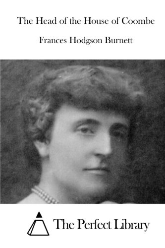 The Head Of The House Of Coombe [Paperback]