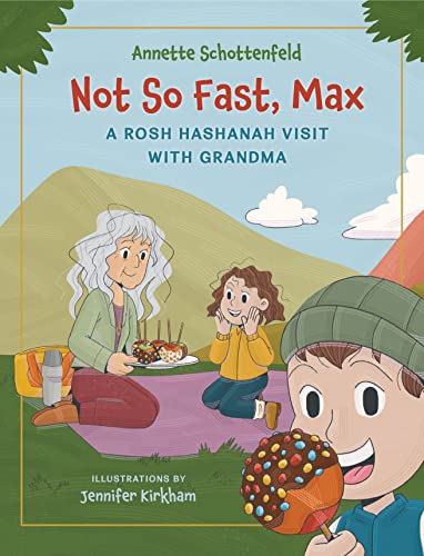 Not So Fast, Max A Rosh Hashanah Visit with Grandma [Hardcover]