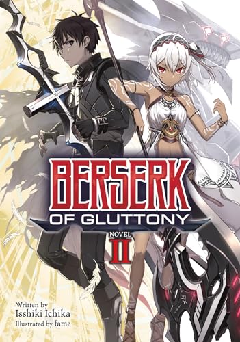 Berserk of Gluttony (Light Novel) Vol. 2 [Paperback]