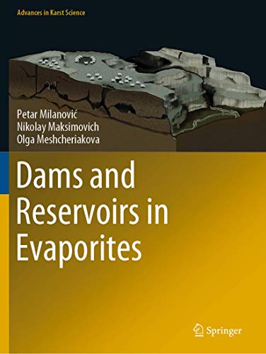 Dams and Reservoirs in Evaporites [Paperback]