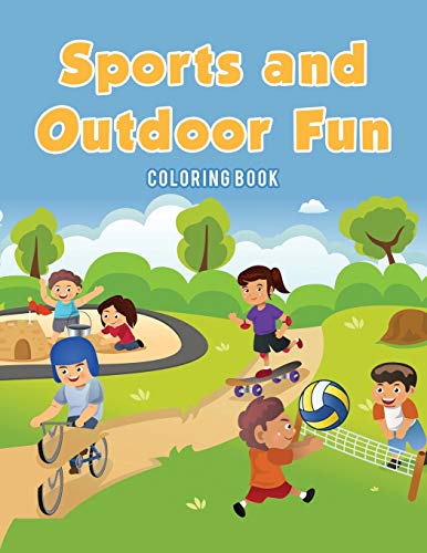 Sports And Outdoor Fun Coloring Book [Paperback]