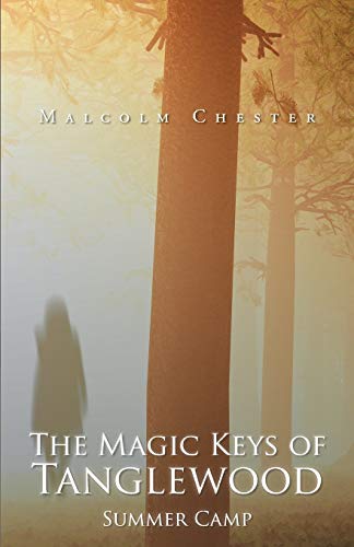The Magic Keys Of Tanglewood [Paperback]