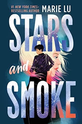 Stars and Smoke [Hardcover]
