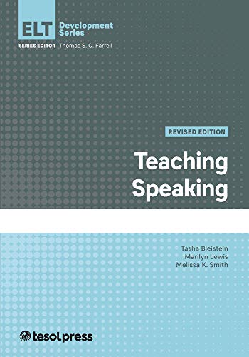 Teaching Speaking, Revised [Paperback]