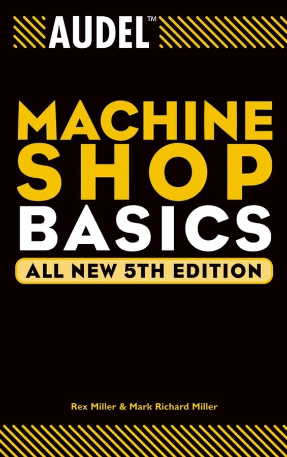 Audel Machine Shop Basics [Paperback]