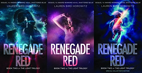 Renegade Red Book Two of The Light Trilogy [Hardcover]