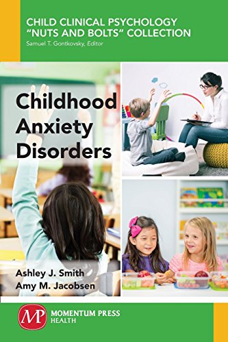 Childhood Anxiety Disorders [Paperback]