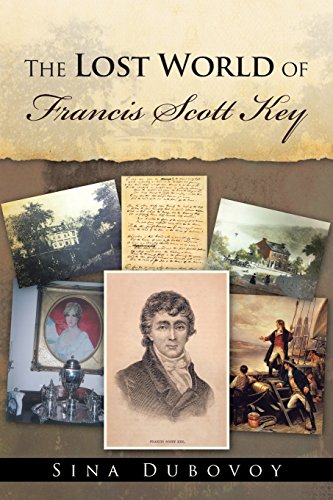 The Lost World Of Francis Scott Key [Paperback]