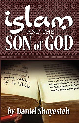 Islam And The Son Of God [Paperback]