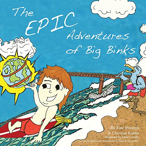 Epic Adventures of Big Binks [Paperback]