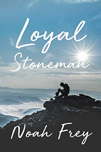 Loyal Stoneman [Paperback]