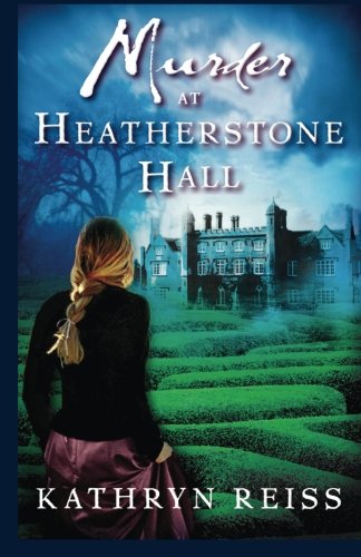 Murder At Heatherstone Hall [Paperback]
